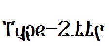 Type-2.ttf