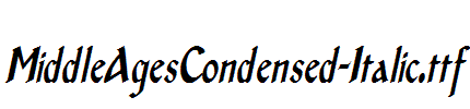 MiddleAgesCondensed-Italic.ttf