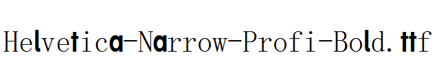 Helvetica-Narrow-Profi-Bold.ttf