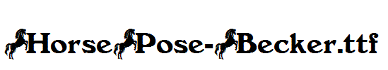 HorsePose-Becker.ttf