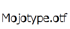 Mojotype.otf