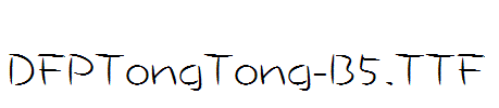 DFPTongTong-B5.ttf