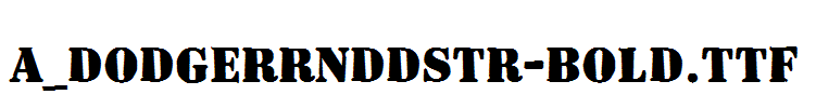 a_DodgerRndDstr-Bold.ttf