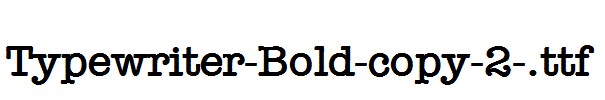 Typewriter-Bold-copy-2-.ttf