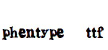 phentype.ttf