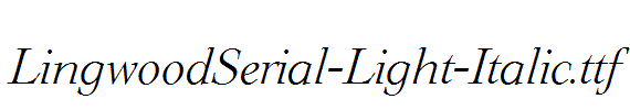 LingwoodSerial-Light-Italic.ttf