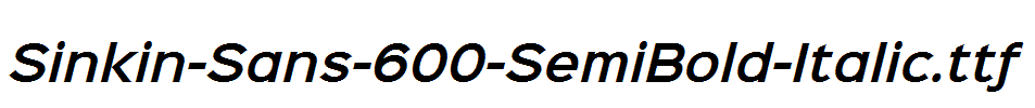 Sinkin-Sans-600-SemiBold-Italic.ttf