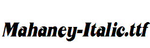 Mahaney-Italic.ttf