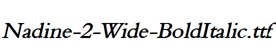 Nadine-2-Wide-BoldItalic.ttf