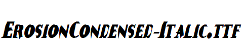 ErosionCondensed-Italic.ttf