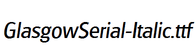 GlasgowSerial-Italic.ttf