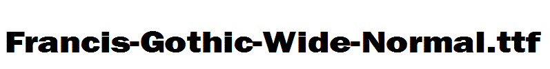 Francis-Gothic-Wide-Normal.ttf