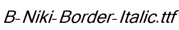 B-Niki-Border-Italic.ttf