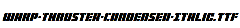 Warp-Thruster-Condensed-Italic.ttf