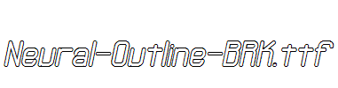 Neural-Outline-BRK.ttf