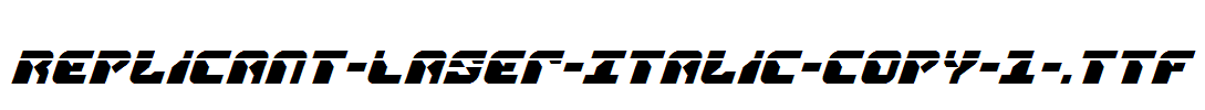 Replicant-Laser-Italic-copy-1-.ttf