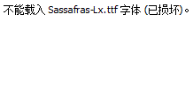 Sassafras-Lx.ttf