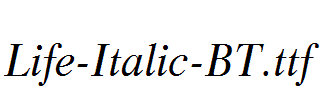 Life-Italic-BT.ttf