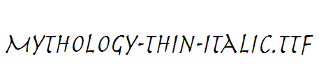 Mythology-Thin-Italic.ttf