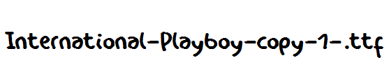 International-Playboy-copy-1-.ttf