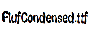 FlufCondensed.ttf