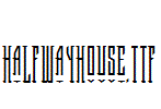 HalfwayHouse.ttf