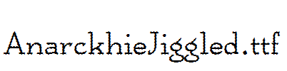 AnarckhieJiggled.ttf