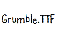 Grumble.ttf