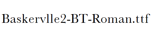 Baskervlle2-BT-Roman.ttf