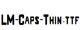 LM-Caps-Thin.ttf