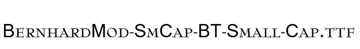 BernhardMod-SmCap-BT-Small-Cap.ttf