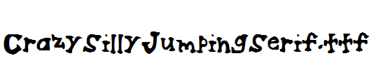 CrazySillyJumpingSerif.ttf