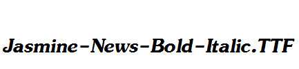 Jasmine-News-Bold-Italic.ttf