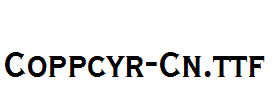 Coppcyr-Cn.ttf