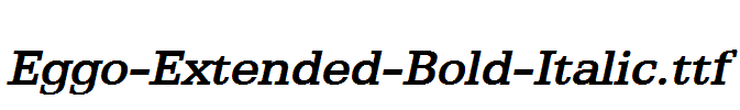 Eggo-Extended-Bold-Italic.ttf