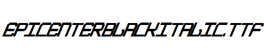 EpicenterBlackItalic.ttf