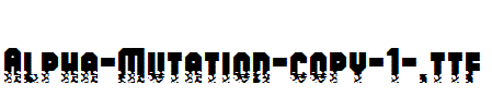 Alpha-Mutation-copy-1-.ttf