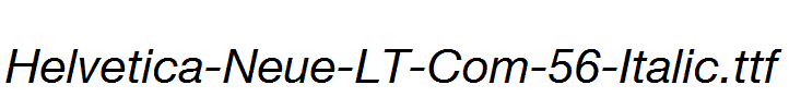 Helvetica-Neue-LT-Com-56-Italic.ttf