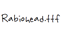 Rabiohead.ttf