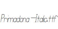 Primadona-Italic.ttf