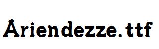 Ariendezze.ttf