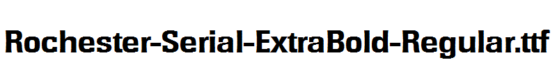 Rochester-Serial-ExtraBold-Regular.ttf