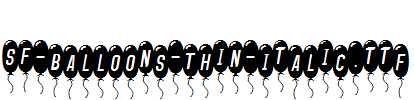 SF-Balloons-Thin-Italic.ttf