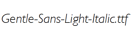 Gentle-Sans-Light-Italic.ttf