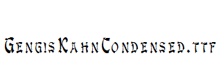 GengisKahnCondensed.ttf