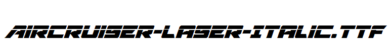 Aircruiser-Laser-Italic.ttf