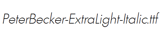 PeterBecker-ExtraLight-Italic.ttf