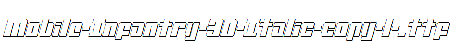 Mobile-Infantry-3D-Italic-copy-1-.ttf