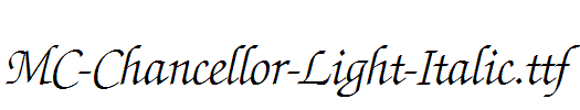 MC-Chancellor-Light-Italic.ttf