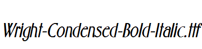 Wright-Condensed-Bold-Italic.ttf